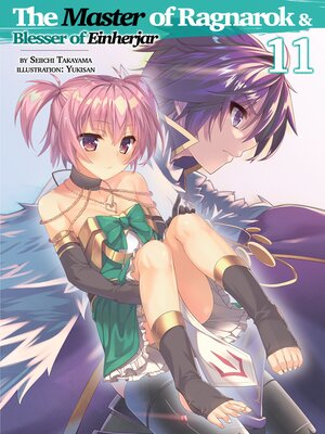 cover image of The Master of Ragnarok & Blesser of Einherjar, Volume 11